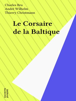 cover image of Le Corsaire de la Baltique